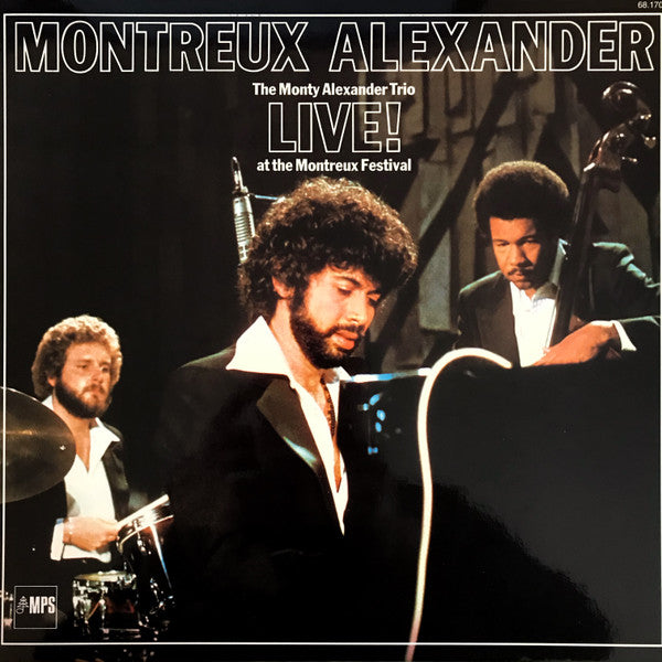 The Monty Alexander Trio - Montreux Alexander - Live! At The Montreux Festival (Vinyl, LP, Album, Reissue, Remastered, Stereo) Near Mint (NM or M-) / Near Mint (NM or M-)