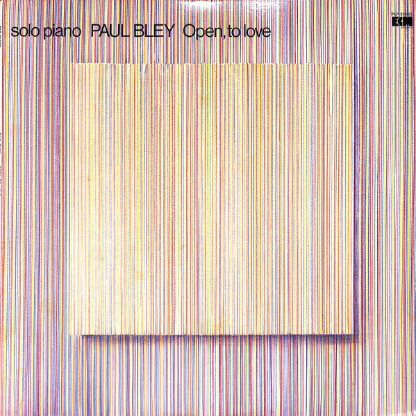 Paul Bley - Open, To Love (Vinyl, LP, Album) Near Mint (NM or M-) / Very Good Plus (VG+)