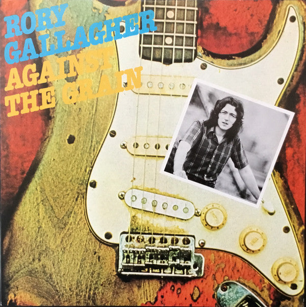 Rory Gallagher - Against The Grain (Vinyl, LP, Album, Limited Edition) Very Good Plus (VG+) / Very Good (VG)