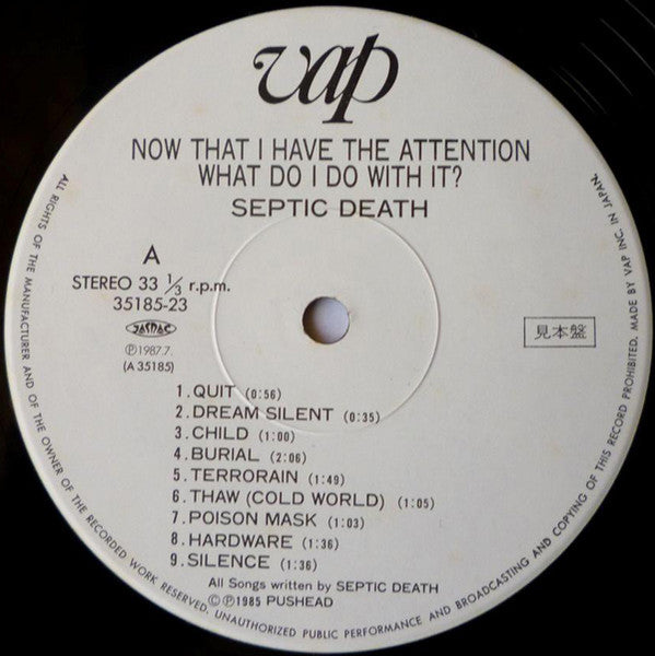 Septic Death - Now That I Have The Attention What Do I Do With It? (Vinyl, LP, Album, Promo) Very Good Plus (VG+) / Very Good Plus (VG+)