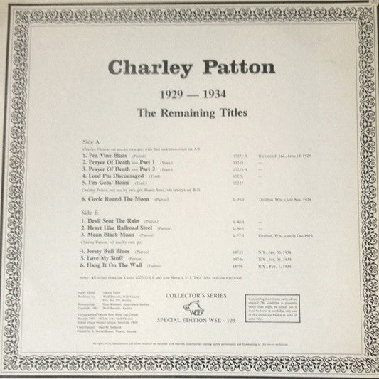 Charley Patton - 1929-1934 (The Remaining Titles) (Vinyl, LP, Compilation, Remastered, Special Edition, Mono) Very Good Plus (VG+) / Very Good Plus (VG+)