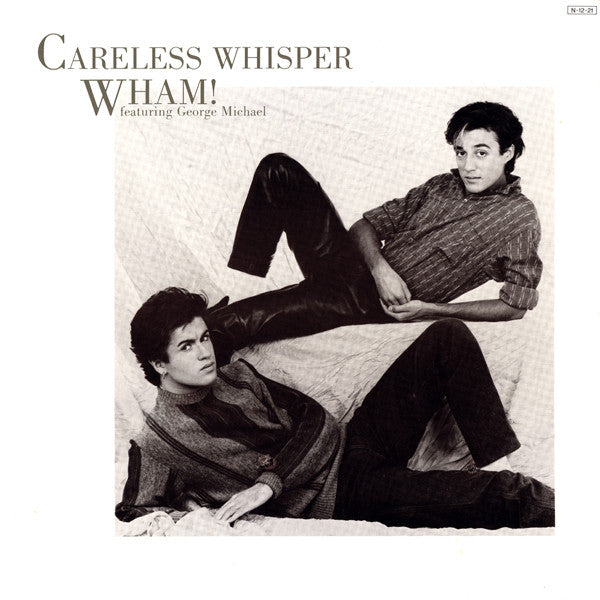 Wham! - Careless Whisper (Vinyl, 12", 45 RPM)