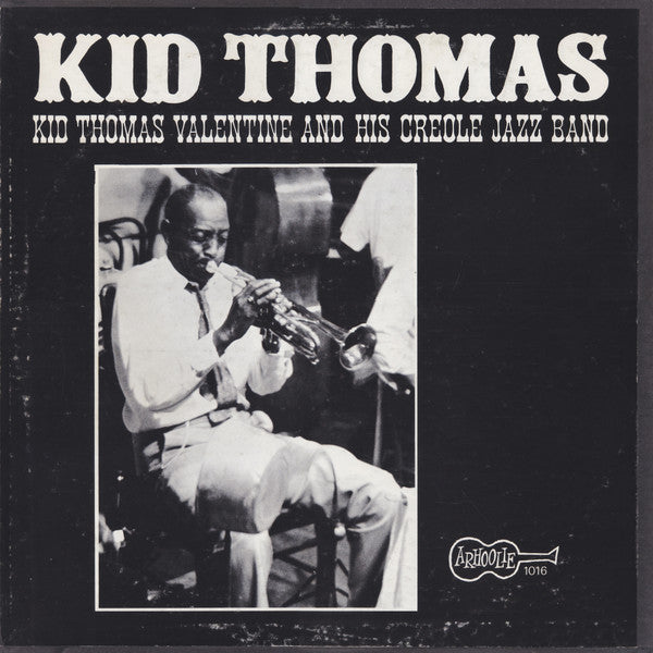 Kid Thomas And His Creole Jazz Band - Kid Thomas (Vinyl, LP, Album, Mono) Very Good (VG) / Very Good Plus (VG+)
