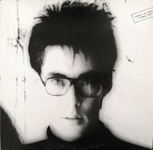 Sheena & The Rokkets - Channel Good (Vinyl, LP, Album) Very Good Plus (VG+) / Very Good Plus (VG+)