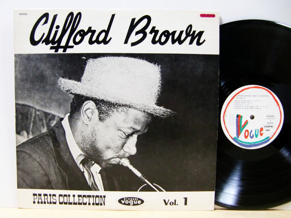 Clifford Brown - Paris Collection Vol. 1 (Vinyl, LP, Compilation, Mono) Very Good Plus (VG+) / Very Good Plus (VG+)