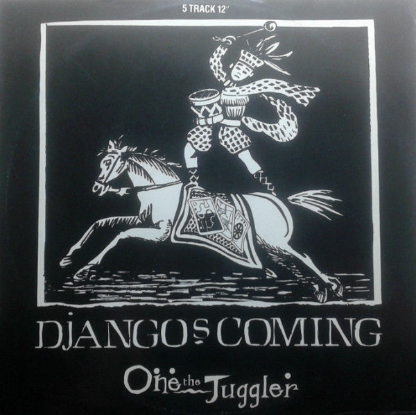 One The Juggler - Django's Coming (Vinyl, 12", 45 RPM, Single, Stereo) Very Good Plus (VG+) / Very Good (VG)