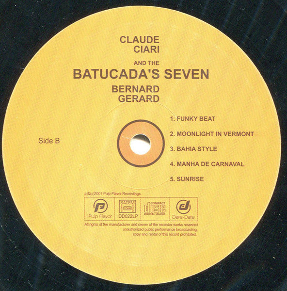 Claude Ciari - Claude Ciari - Bernard Gerard And The The Batucada Seven (Vinyl, LP, Album, Reissue) Very Good Plus (VG+) / Very Good Plus (VG+)
