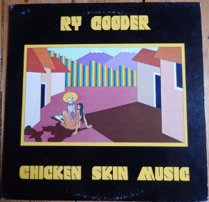 Ry Cooder - Chicken Skin Music (Vinyl, LP, Album, Stereo)