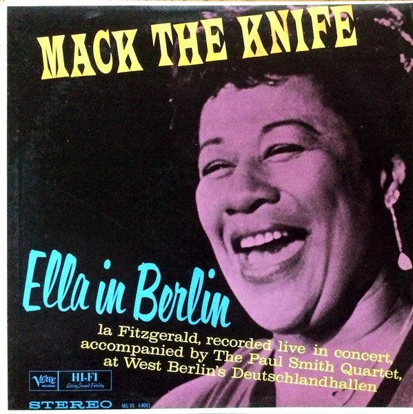 Ella Fitzgerald - Mack The Knife - Ella In Berlin (Vinyl, LP, Album, Reissue, Stereo) Very Good Plus (VG+) / Good Plus (G+)