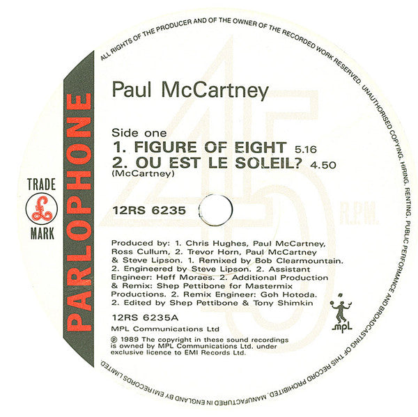 Paul McCartney - Figure Of Eight / Ou Est Le Soleil? (Vinyl, 12", 45 RPM, Single Sided, Single, Etched, Limited Edition) Near Mint (NM or M-) / Very Good Plus (VG+)