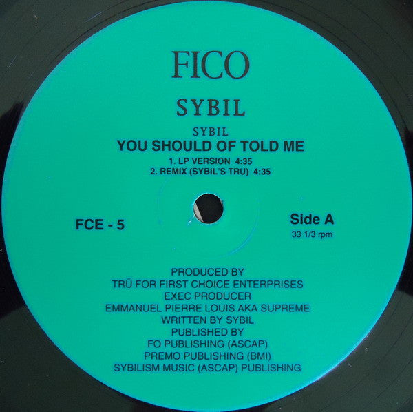 Sybil - You Should Of Told Me (Vinyl, 12", 33 ⅓ RPM) Very Good Plus (VG+) / Very Good Plus (VG+)
