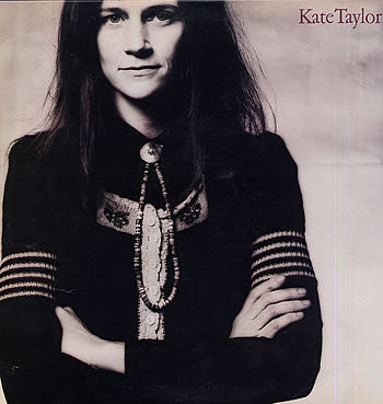 Kate Taylor - Kate Taylor (Vinyl, LP, Album, Stereo) Very Good (VG) / Good Plus (G+)