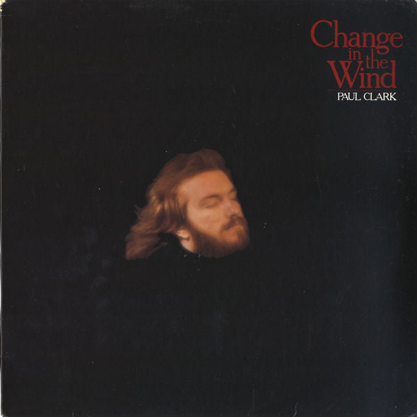 Paul Clark (5) - Change In The Wind (Vinyl, LP, Album) Very Good Plus (VG+) / Very Good (VG)
