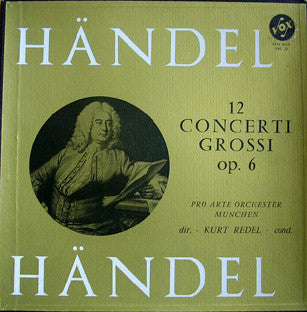 Georg Friedrich Händel - 12 Concerti Grossi Op. 6 (3xVinyl, Box Set, LP) Very Good Plus (VG+) / Very Good (VG)