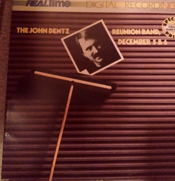 The John Dentz Reunion Band - December 5 & 6 (2xVinyl, LP) Very Good Plus (VG+) / Very Good (VG)