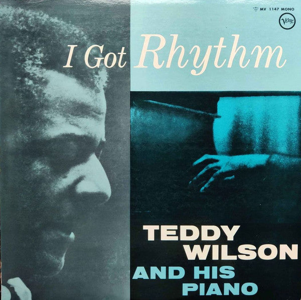Teddy Wilson - I Got Rhythm (Vinyl, LP, Reissue, Mono) Very Good (VG) / Very Good (VG)