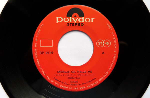 Slade - Skweeze Me, Pleeze Me (Vinyl, 7", 45 RPM, Single) Very Good Plus (VG+) / Very Good (VG)