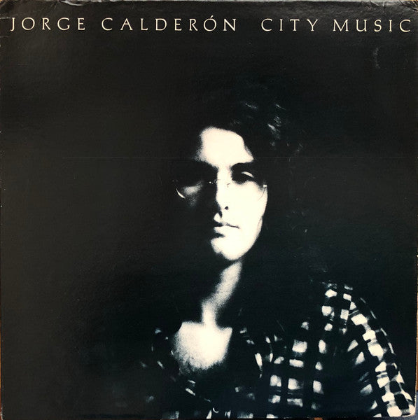 Jorge Calderón - City Music (Vinyl, LP, Album) Very Good (VG) / Very Good (VG)