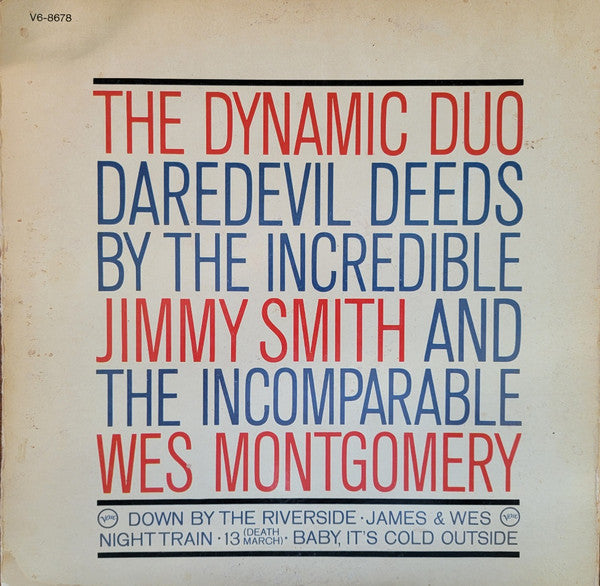 Jimmy Smith - Jimmy & Wes - The Dynamic Duo (Vinyl, LP, Album, Stereo) Very Good Plus (VG+) / Very Good Plus (VG+)