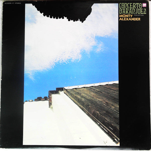 Monty Alexander - Concerto D'Aranjuez (Vinyl, Album, LP, Reissue) Very Good Plus (VG+) / Good Plus (G+)