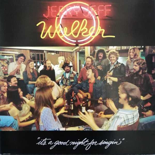 Jerry Jeff Walker - It's A Good Night For Singin' (Vinyl, LP, Album) Good Plus (G+) / Good Plus (G+)