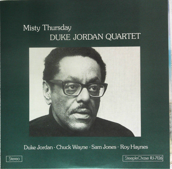 Duke Jordan Quartet - Misty Thursday (Vinyl, LP, Album, Stereo) Very Good Plus (VG+) / Very Good (VG)