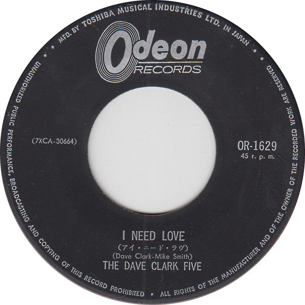 The Dave Clark Five - Nineteen Days / I Need Love (Vinyl, 7", 45 RPM, Single) Very Good Plus (VG+) / Very Good Plus (VG+)