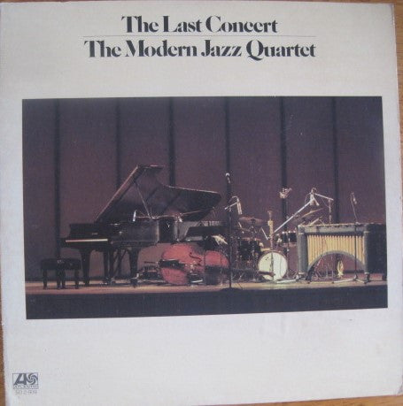 The Modern Jazz Quartet - The Last Concert (Vinyl, LP, Album, Stereo)