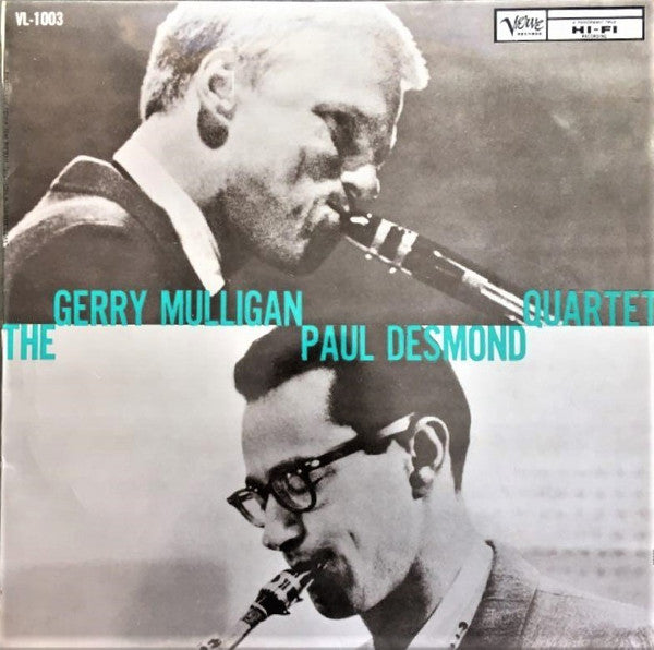 Gerry Mulligan - Paul Desmond Quartet - Gerry Mulligan - Paul Desmond Quartet (Vinyl, LP, Album, Reissue, Mono) Very Good Plus (VG+) / Good Plus (G+)