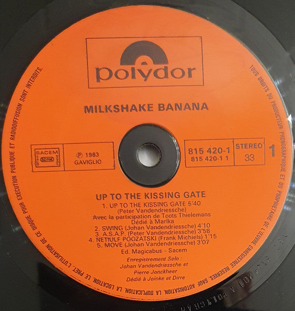 Milkshake Banana - Up To The Kissing Gate (Vinyl, LP, Album, Stereo)