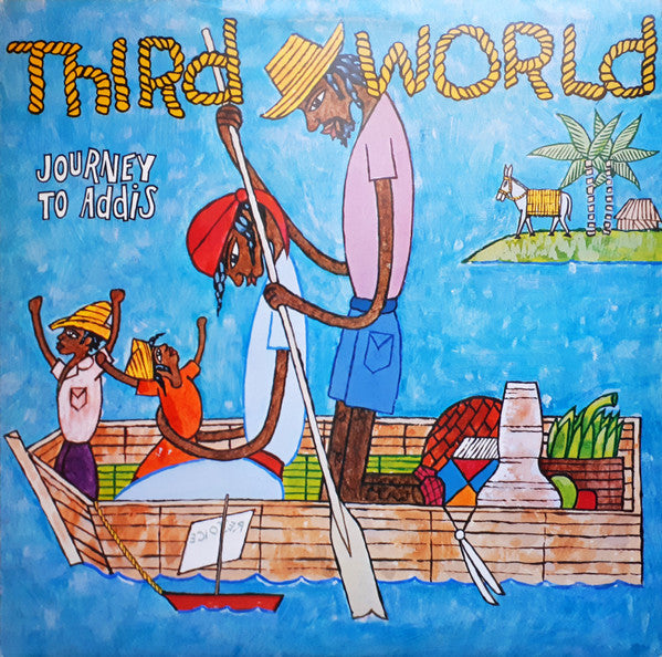 Third World - Journey To Addis (Vinyl, LP, Album) Very Good (VG) / Very Good Plus (VG+)