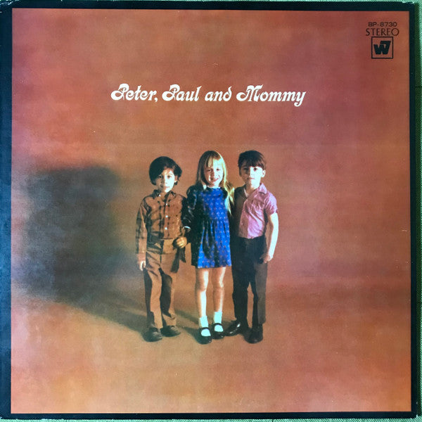 Peter, Paul & Mary - Peter, Paul and Mommy (Vinyl, LP, Album, Stereo) Very Good Plus (VG+) / Very Good Plus (VG+)