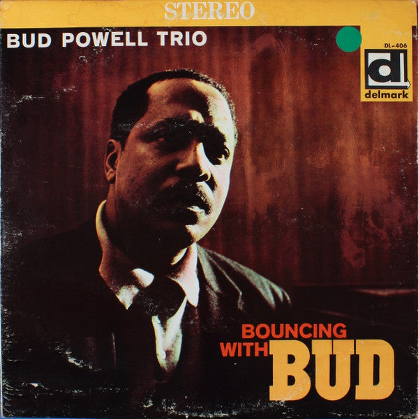The Bud Powell Trio - Bouncing With Bud (Vinyl, LP, Album, Reissue, Stereo) Very Good Plus (VG+) / Good (G)