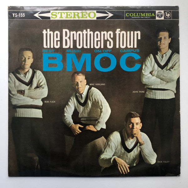 The Brothers Four - B.M.O.C. (Best Music On/Off Campus) (Vinyl, LP, Album, Stereo) Very Good Plus (VG+) / Very Good Plus (VG+)