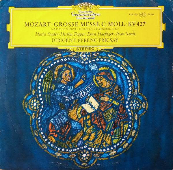 Wolfgang Amadeus Mozart - Grosse Messe In C-moll ‧ Mass In C Minor, K. 427 (Vinyl, LP, Stereo) Very Good Plus (VG+) / Very Good Plus (VG+)