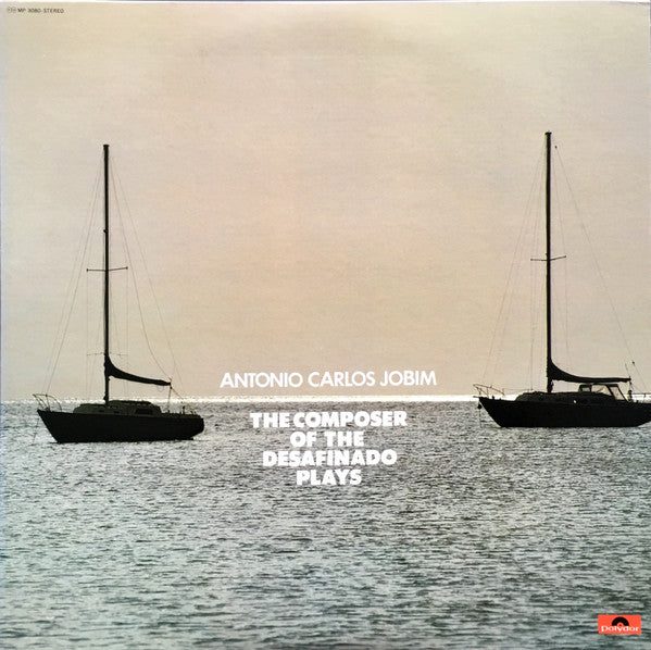 Antonio Carlos Jobim - The Composer Of Desafinado, Plays (Vinyl, LP...