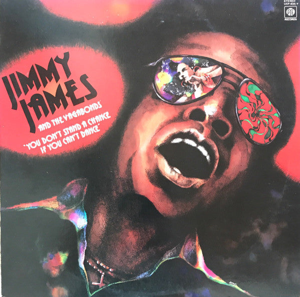 Jimmy James & The Vagabonds - You Don't Stand A Chance If You Can't Dance (Vinyl, LP, Album) Near Mint (NM or M-) / Very Good (VG)