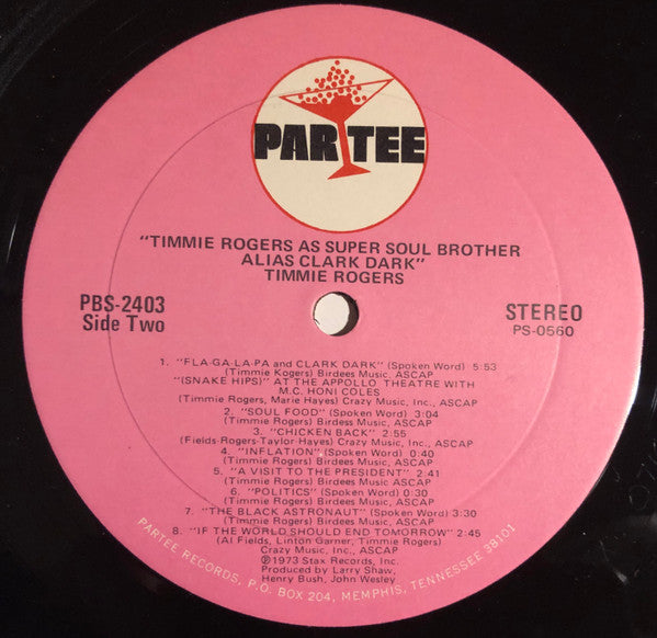 Timmie Rogers - Timmie Rogers As Super Soul Brother Alias ​​"Clark Dark" (Vinyl, LP, Album, Stereo) Very Good Plus (VG+) / Good Plus (G+)