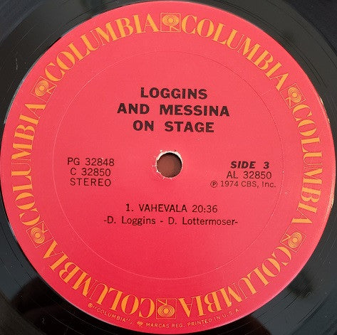 Loggins And Messina - On Stage (2xVinyl, LP, Album, Stereo) Good Plus (G+) / Near Mint (NM or M-)