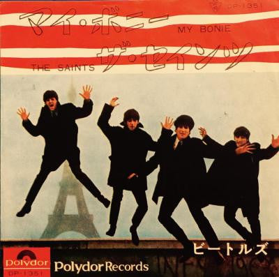 The Beatles - マイ・ボニー = My Bonie / The Saints = ザ・セインツ (Vinyl, 7", 45 RPM, Single, Reissue, Repress, Mono) Very Good (VG) / Good (G)