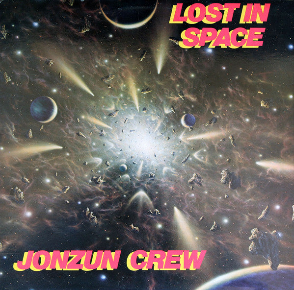 The Jonzun Crew - Lost In Space (Vinyl, LP, Album) Good Plus (G+) / Very Good (VG)