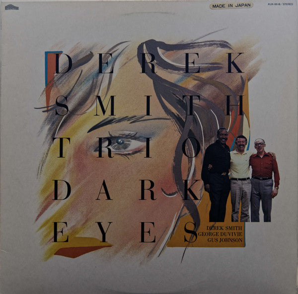 Derek Smith Trio - Dark Eyes (Vinyl, LP) Very Good Plus (VG+) / Very Good Plus (VG+)