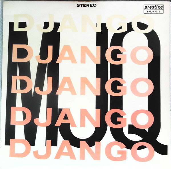 The Modern Jazz Quartet - Django (Vinyl, LP, Album, Reissue, Stereo) Very Good Plus (VG+) / Very Good Plus (VG+)
