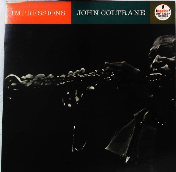 John Coltrane - Impressions (Vinyl, LP, Album, Reissue, Stereo)