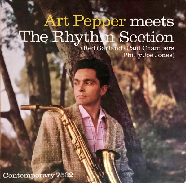 Art Pepper - Art Pepper Meets The Rhythm Section (Vinyl, LP, Album, Reissue, Stereo) Very Good Plus (VG+) / Very Good Plus (VG+)