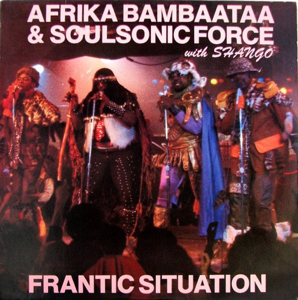 Afrika Bambaataa & Soulsonic Force - Frantic Situation (Vinyl, 12", 33 ⅓ RPM) Very Good Plus (VG+) / Very Good (VG)