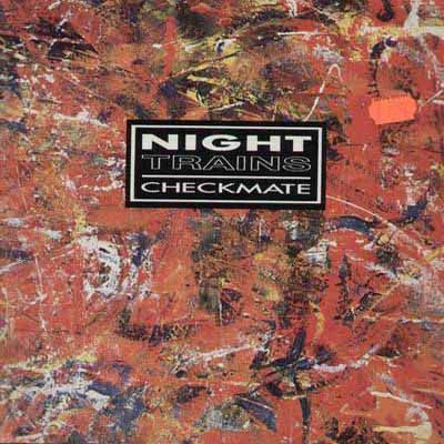 Night Trains - Checkmate (Vinyl, LP) Very Good (VG) / Very Good Plus (VG+)