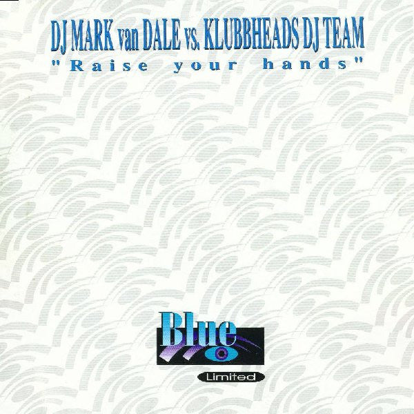 Mark van Dale - Raise Your Hands (Vinyl, 10", 33 ⅓ RPM) Good Plus (G+) / Very Good (VG)