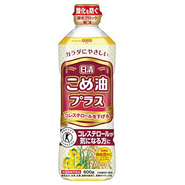 Nissin Oilio Nissin Rice Oil Plus 600g plastic bottle x 10 pieces [shipped in Japan]