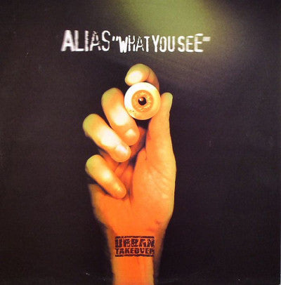 Alias (14) - What You See (Vinyl, 12", 45 RPM) Very Good Plus (VG+) / Very Good Plus (VG+)